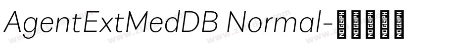 AgentExtMedDB Normal字体转换